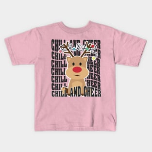 Chill and Cheer, MERRY CHRISTMAS. Kids T-Shirt